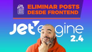ELIMINAR tus posts desde el FRONTEND