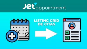 Listing grid de CITAS para Jet Appointment