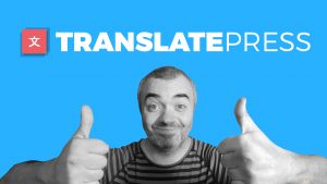 TranslatePress - El plugin más SENCILLO para añadir idiomas en WordPresss