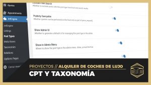 Creando el Custom Post Type de Coches y la Taxonomía (categorías) de Marcas para DELUJO