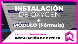 Instalación de OXYGEN, módulos y estructura