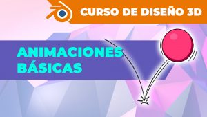 Conceptos básicos de animación con Blender