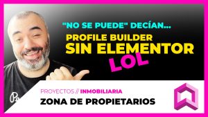 ¿Profile Builder SIN Elementor? - Frontend submission (y edit) con Oxygen + Crocoblock