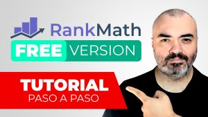 Rank Math SEO - TUTORIAL de CONFIGURACIÓN | Paso a Paso | Versión FREE