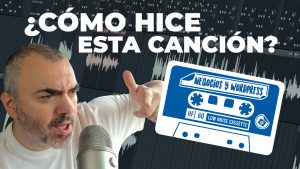 ¿Cómo hice la CANCIÓN de Negocios y WordPress?