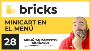 Minicart o menú de carrito | Curso de Bricks