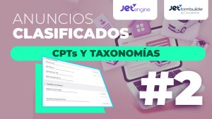 CPT de anuncio, campos, taxonomías y truco para importar categorías | Anuncios Clasificados en WordPress