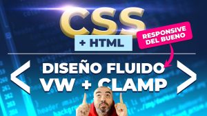 Diseño FLUIDO con CLAMP y VW