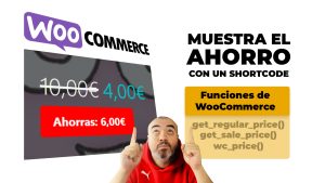 Mostrar ahorro (precio normal - precio rebajado) con un shortcode - Funciones de WooCommerce