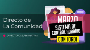 Directo de la comunidad | Marzo | Sistema de CONTROL HORARIO con JetEngine y JetFormBuilder