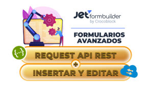 REST API REQUEST | Insertando y editando datos de forma remota