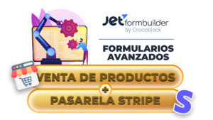 Formulario para vender diferentes PRODUCTOS con STRIPE y JetFormBuilder
