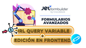 Uso de URL Query Variables y edición desde el frontend