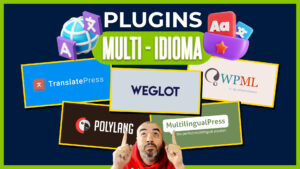 COMPARATIVA de plugins para IDIOMAS en WordPress | TranslatePress VS WEGLOT VS MultilingualPress VS Polylang VS WPML