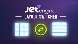 JetEngine Layout Switcher