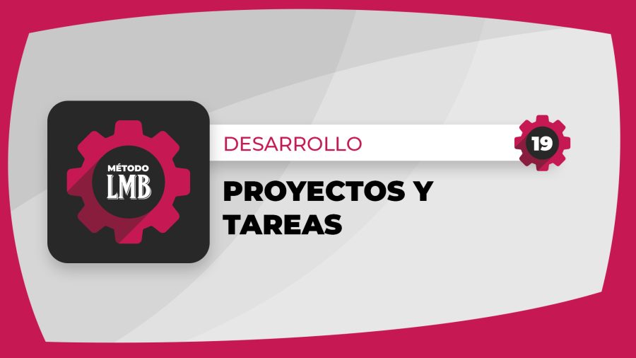 19 | Proyectos y tareas