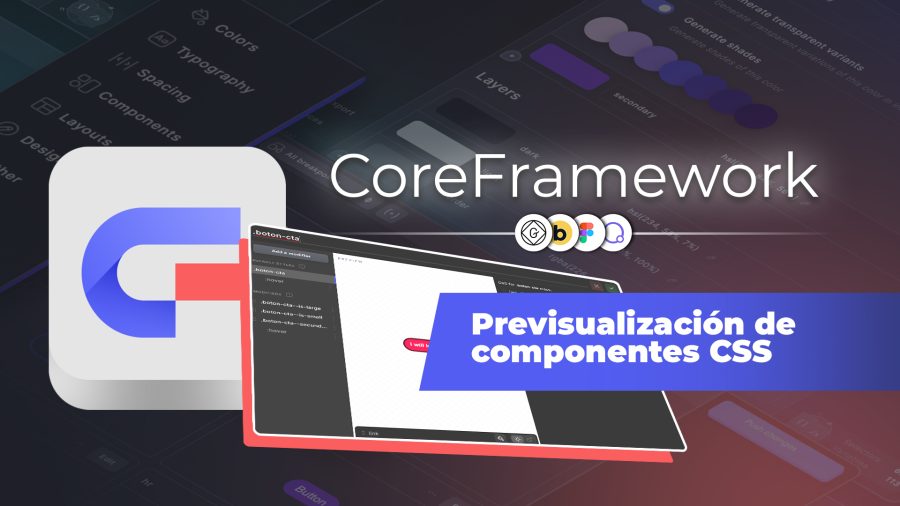 Previsualización de componentes con Core Framework