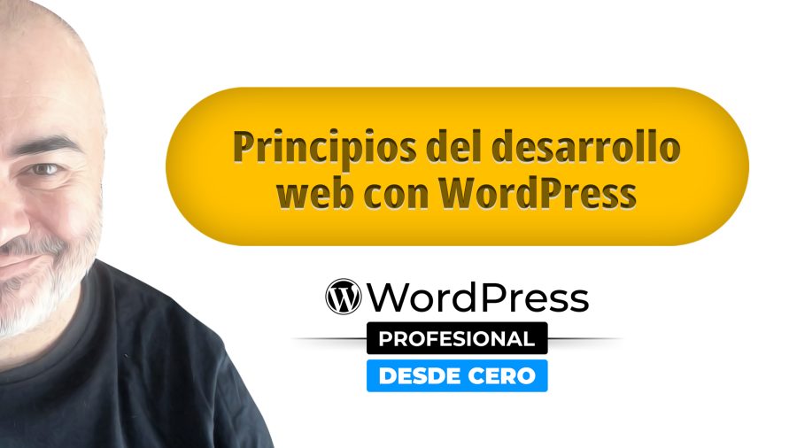 Principios del desarrollo web con WordPress